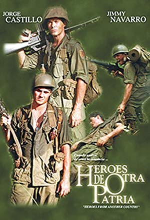 Heroes from Another Land - Héroes de otra patria