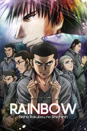 Rainbow - Rainbow: Nisha Rokubou no Shichinin