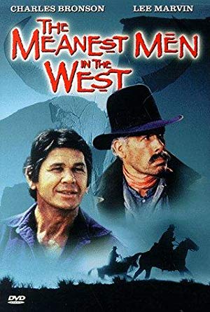 The Meanest Men in The West