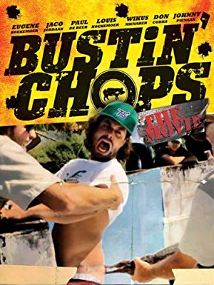 Bustin Chops The Movie