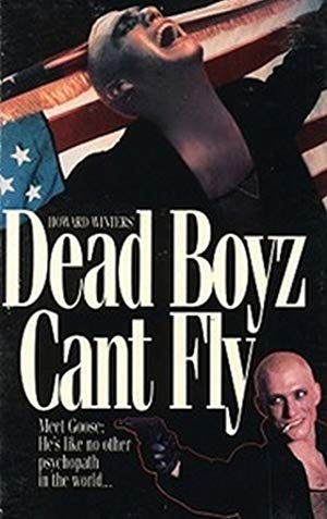 Dead Boyz Can't Fly