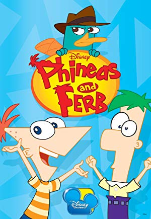 Phineas and Ferb